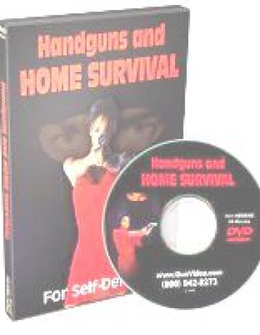 HANDGUNS & HOME SURVIVAL DVD