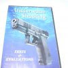 UNDER WATER SHOOTING TESTS AND EVALUATIONS 